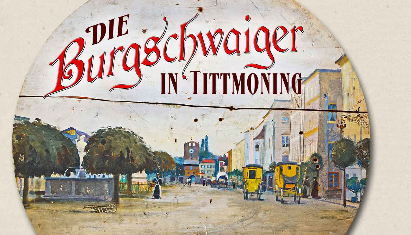 Burgschwaiger Tittmoning
